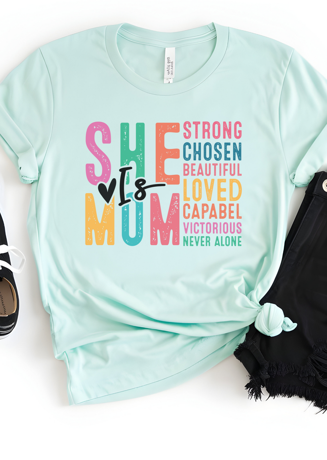 She is Mum T-Shirt - Affirmation Apparel Co.