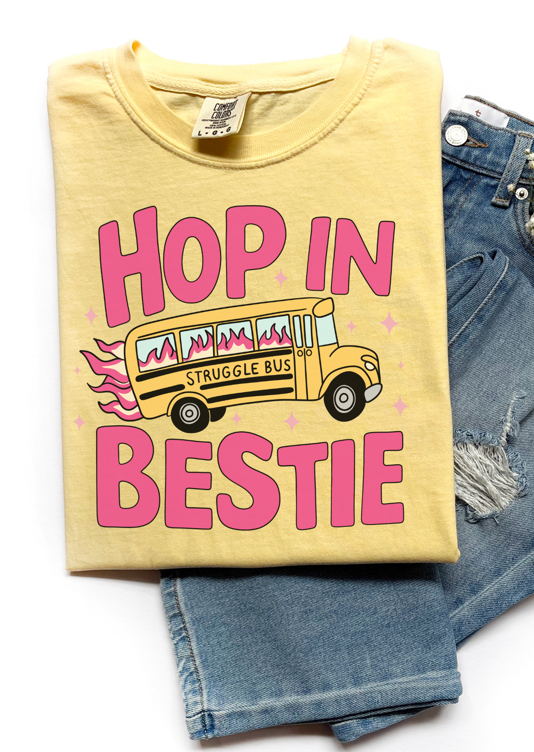 Hop in Bestie T-Shirt - Affirmation Apparel Co.