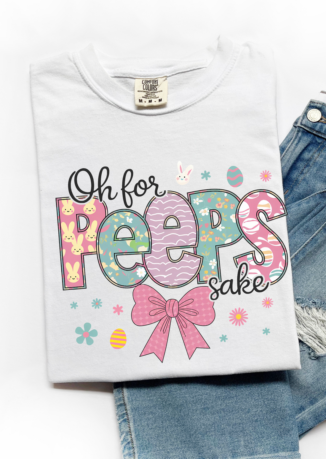 Oh for Peeps Sake T-Shirt - Affirmation Apparel Co.