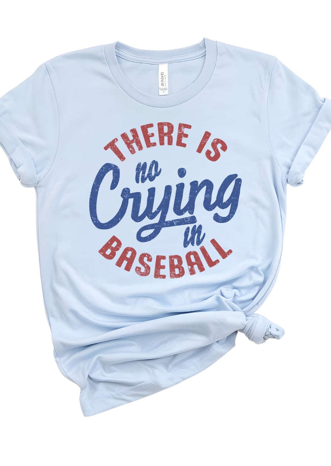 No Crying in Baseball T-Shirt - Affirmation Apparel Co.