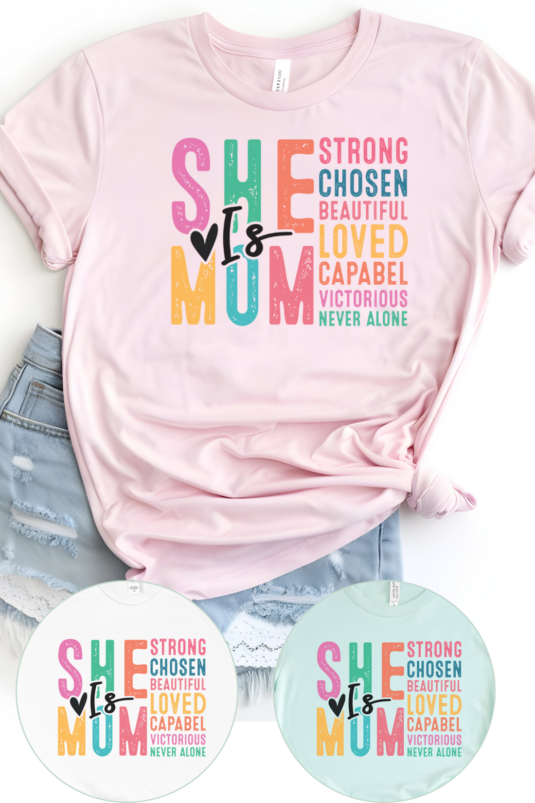 She is Mum T-Shirt - Affirmation Apparel Co.