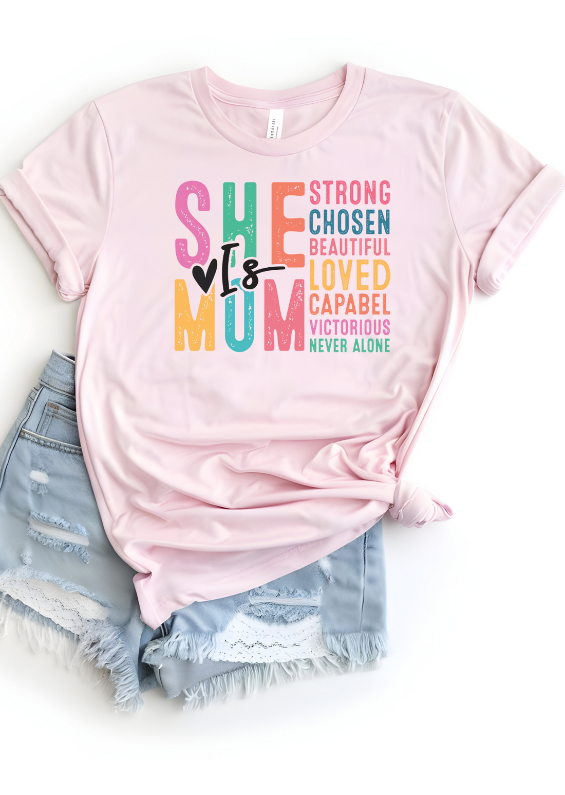 She is Mum T-Shirt - Affirmation Apparel Co.